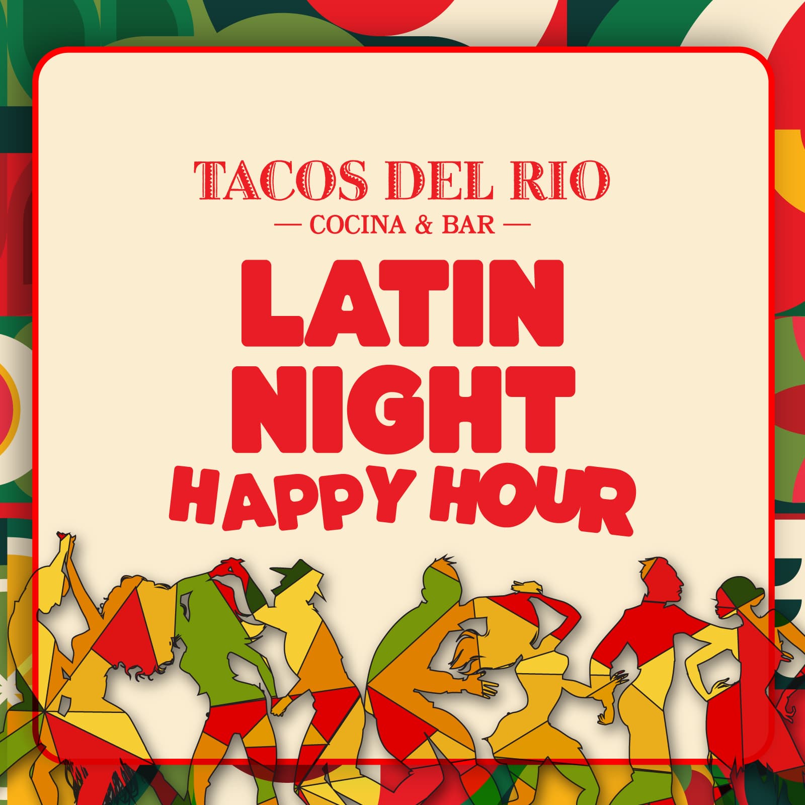 Tacos Del Rio Latin Night Happy Hour image